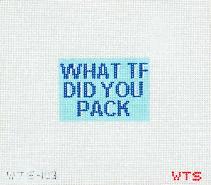 What TF Did you Pack