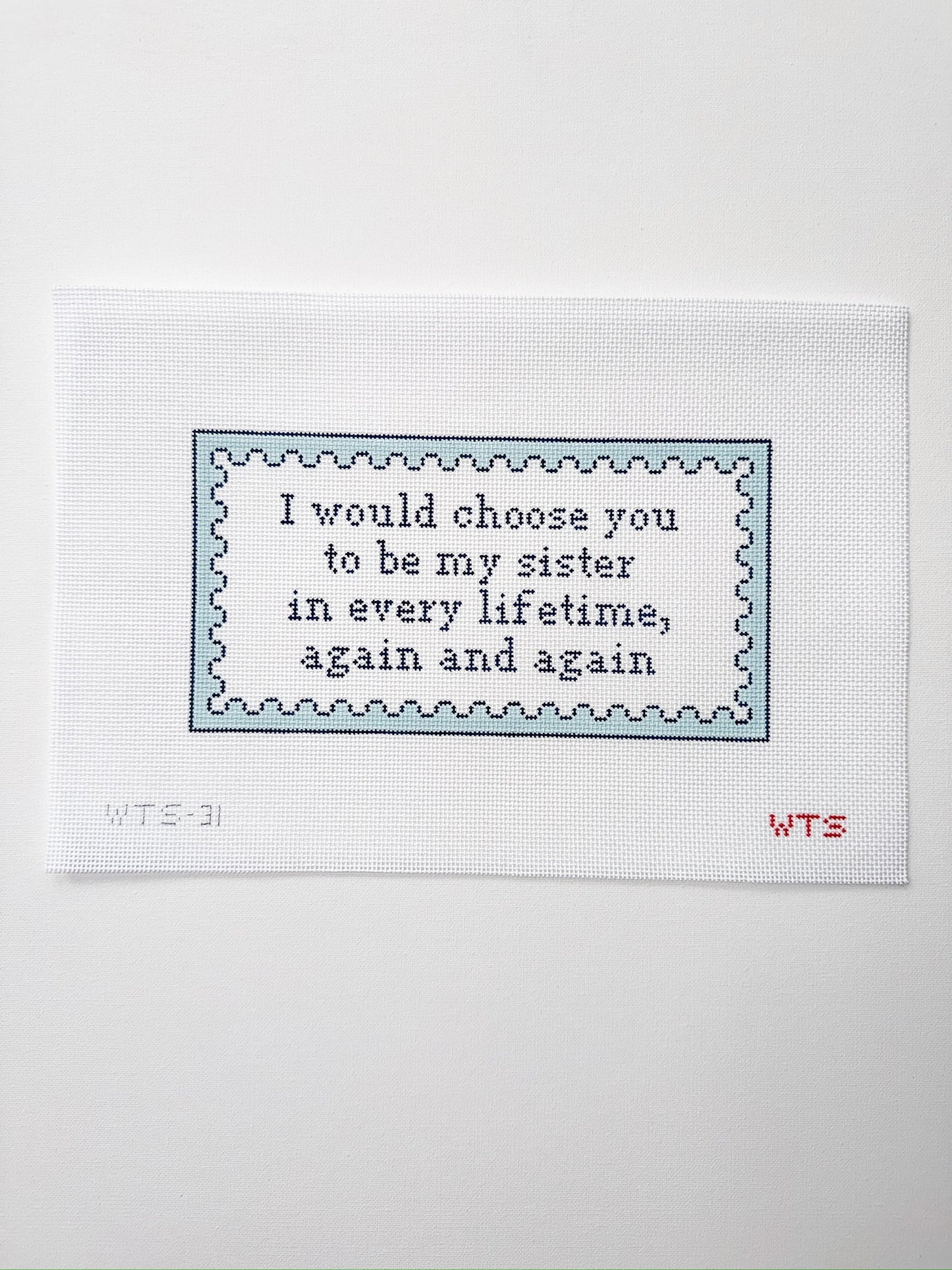 I would choose you to be my sister