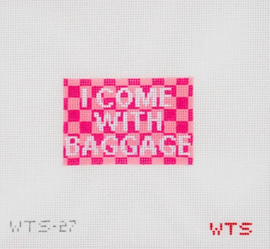 I Come with Baggage