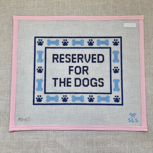 Reserved for the Dogs